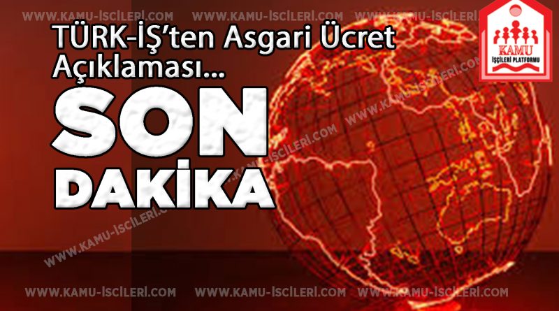 Türk Asgari Ücret Açıklaması
