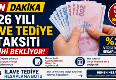 İlave Tediye 3. Taksit Ödemesi